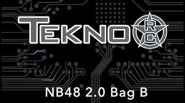 Tekno NB48 2.0 Build Video (Bag B)