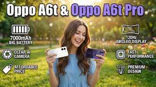 Oppo A6t & A6t Pro Review; The 7000mAh Battery King with IP69 Military Durability