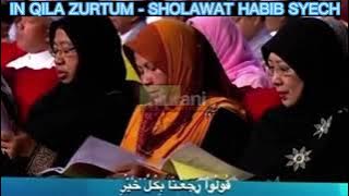 Sholawat Habib Syech | In Qila Zurtum