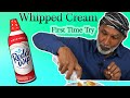 Tribal People Try American Whipped Cream for the First Time