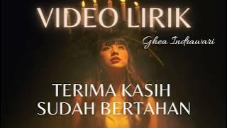 GHEA INDRAWARI - TERIMA KASIH SUDAH BERTAHAN #BERDAMAI (LYRIC VIDEO) LIRIK LAGU TERBARU