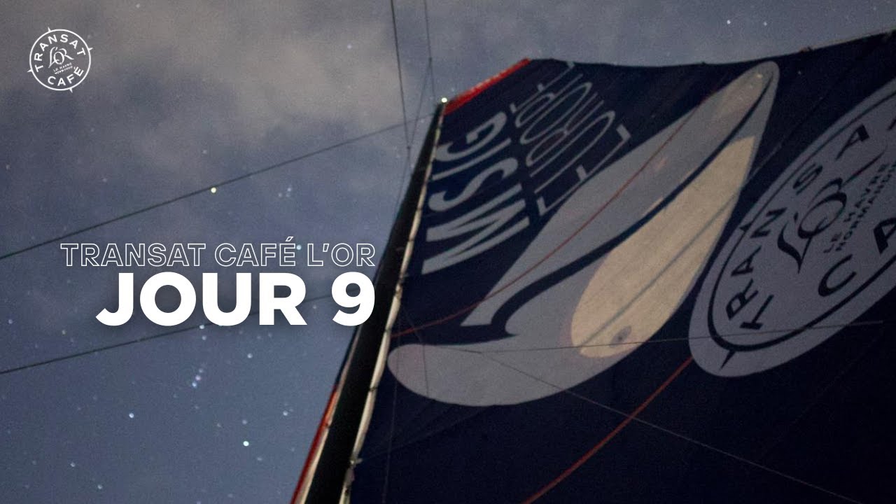 ⁣Transat Café L'Or: Day 9