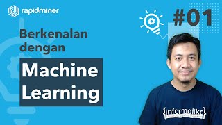 01  Berkenalan dengan Machine Learning