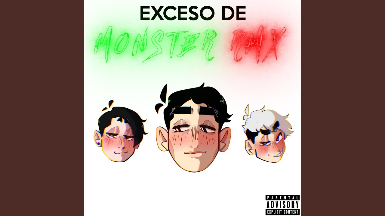 Exceso de Monster ()