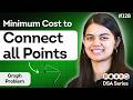 Min Cost to Connect All Points | Graph Problem