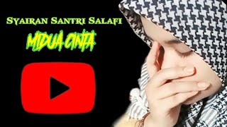 Midua Cinta || Syairan Santri Salafi || @nengdedes5322