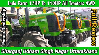 Indofarm New showroom open in Sitarganj Uttarakhand|indofarm 3065di 4x4| Indofarm all Tractor review