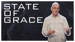 STATE OF GRACE by Grace Community Church - Montrose CO 33 views 3 months ago 35 minutes