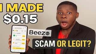 Beeezo Review 2025 I Made 0.15 Scam Or Legit?