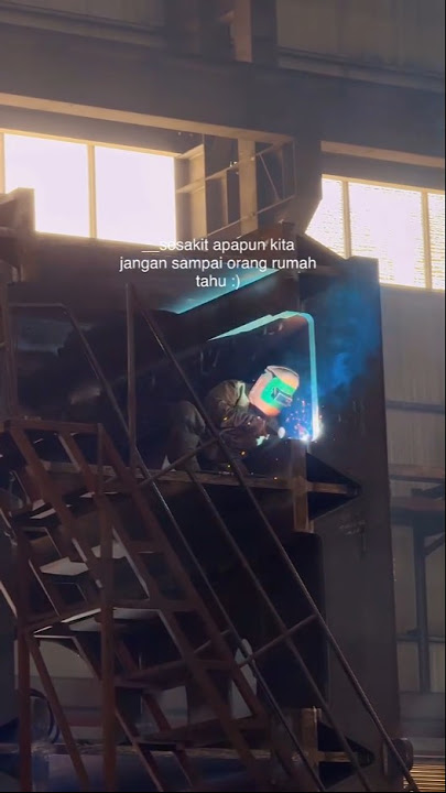 #dramakehidupan#superiots#kerjakeras#anakrantau#tkikorea#quotes#short#mentalbaja#welder#infokorea