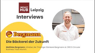 Impact Hub Leipzig Interviews: Matthias Bergmann