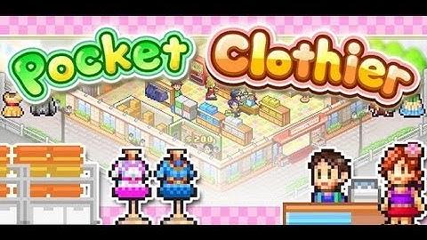 Pocket Clothier Review - Featured Game of the Week - Pixel-Freak.com