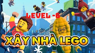 Xây nhà Lego- Level 6