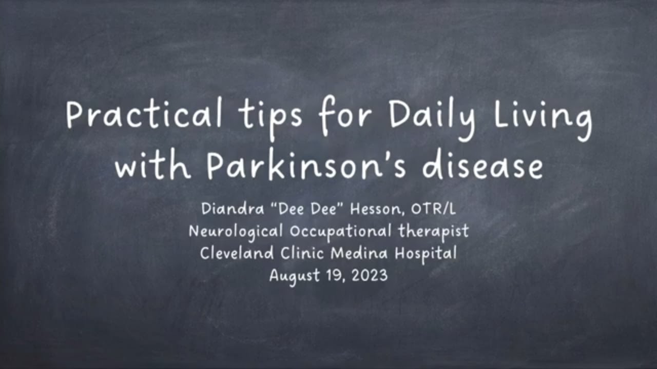 Practical Tips for Daily Living with Parkinson’s Disease | EMPOWER U Program 2023