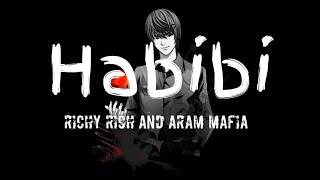 Habibi - Richy Rich & Aram Mafia ( tiktok viral ) slowed+reverbed)/bassbossted/moodoff/320kbps song