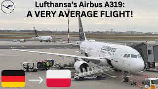 Trip Report Lufthansa Economy Airbus A319 Munich Muc - Warsaw Waw