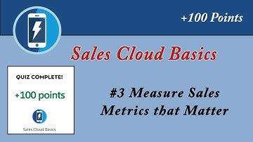 Measure Sales Metrics that Matter || Sales Cloud Basics || Salesforce || Trailhead || Admin Trailmix