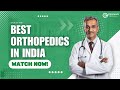 Best orthopedic doctors in india  clinicspots