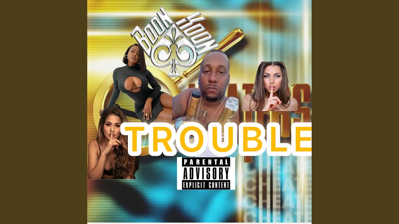 Watch Trouble on YouTube Watch Trouble on YouTube