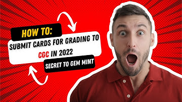 HOW TO: Submit Cards for Grading to CGC in 2023 - Secret to GEM MINT