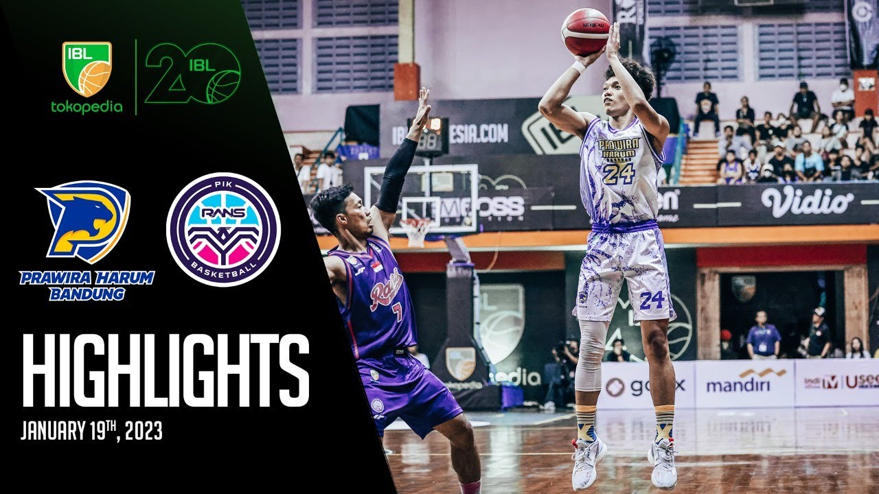 Prawira Harum Bandung vs Rans PIK Basketball Day 6 IBL Tokopedia 2023 Seri 1 Bali YouTube