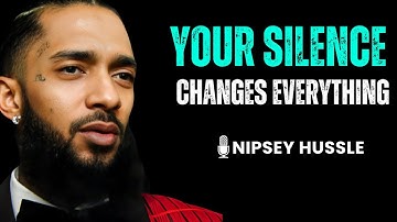 🚀 Why Your Absence Speaks Louder Than Your Presence | NIPSEY HUSSLE