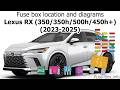Fuse box location and diagrams: Lexus RX350 / RX350h / RX500h / RX450h+ (2023-2025)