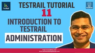 Celebrity Introduction to TestRail Administration - TestRail Training Profile