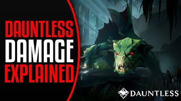 Dauntless Damage Types EXPLAINED - GUIDE