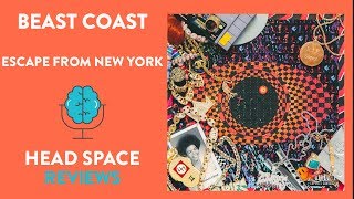 First Reaction\/Album Review of Beast Coast - Escape From New York