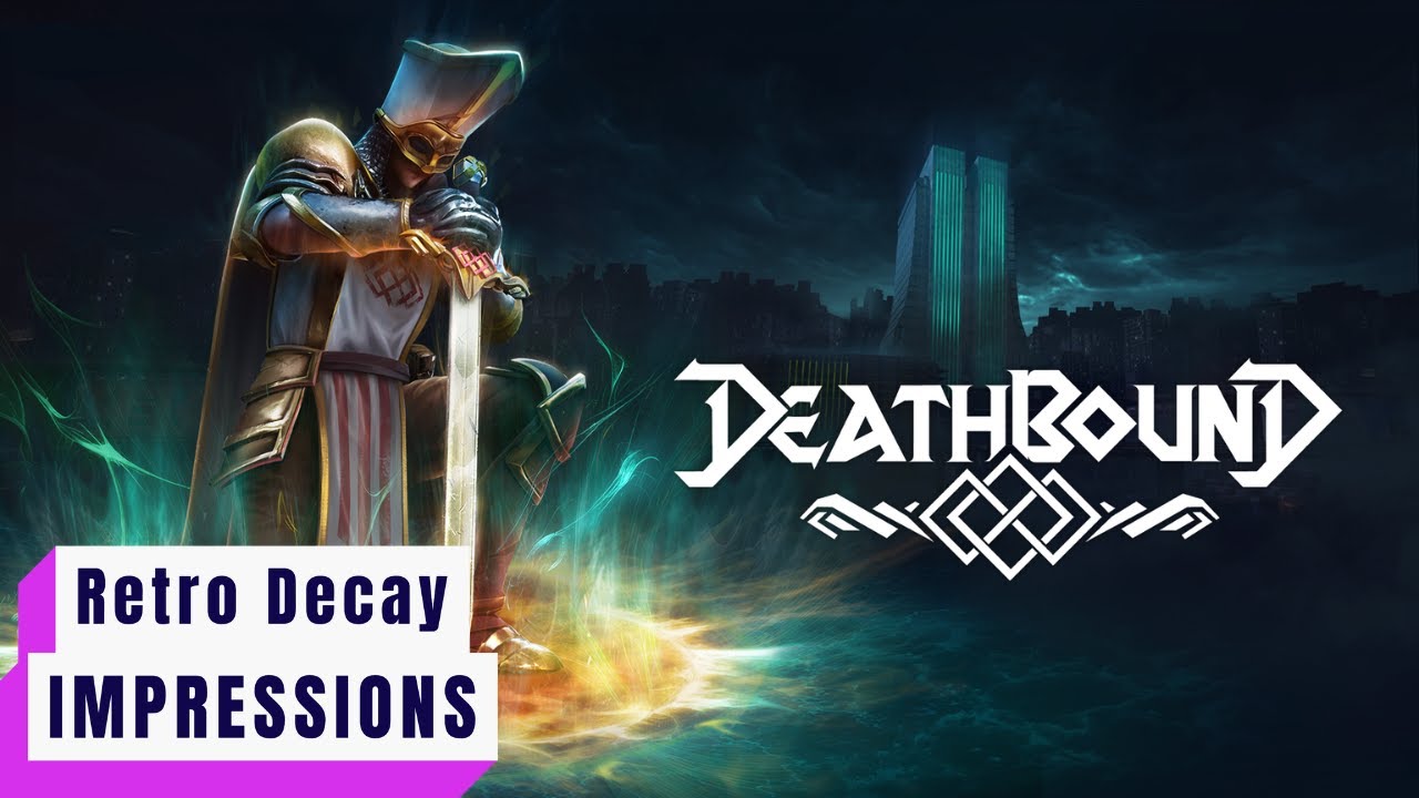 Deathbound: Ultimate Edition Gameplay Video
