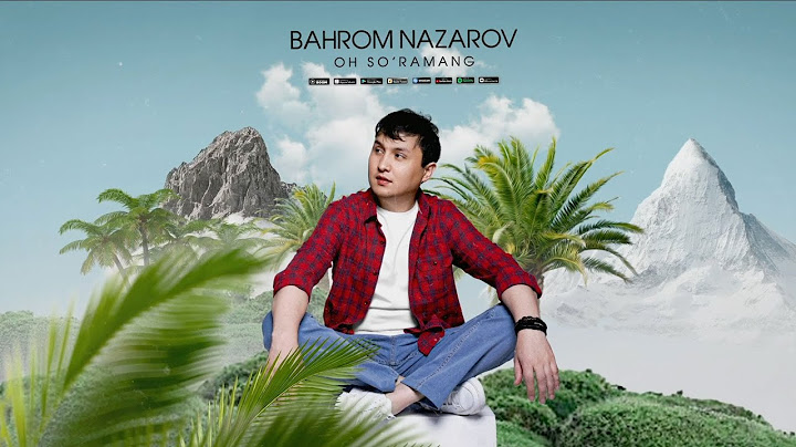 Bahrom Nazarov - Oh so’ramang (Official Music)