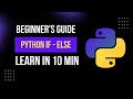 Python If-Else Statement Explained | Beginner's Guide to Python Programming