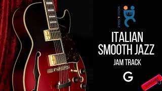 Vignette de la vidéo "Italian Smooth Jazz (Amarsi un po') - Backing Jam track in G"