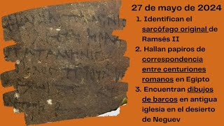 Arqueología Bíblica 27 de mayo de 2024