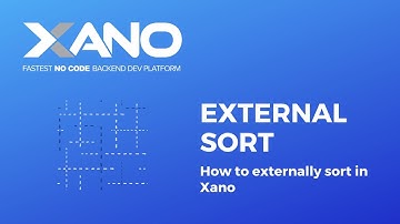 Xano - External Sort