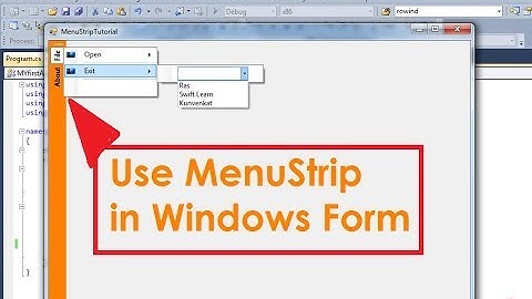 Using MenuStrip in C# Windows Form Application. Add MenuStrip. swift learn