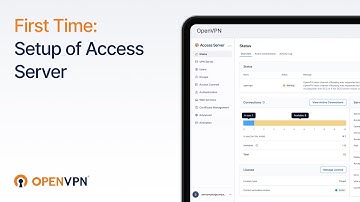 First Time Setup of Access Server
