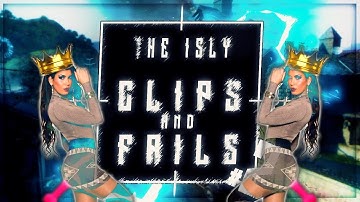 THE isLy CLIPS AND FAILS N°2