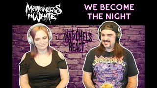 Motionless In White - We Become The Night (React/Review)