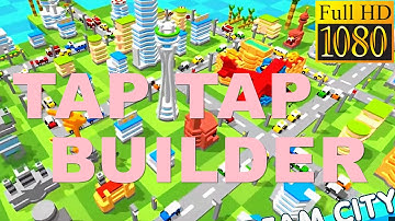 "Very Creative" Tap Tap Builder Game Review 1080p Official HeroCraft Simulation 2017