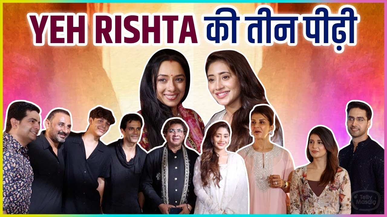 YRKKH 3 Generation At Rajan Shahi Iftar Party, Shivangi Joshi, Samridhii Shukla, Karan Mehra & More