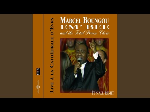 La voix du bon berger (feat. The Total Praise Choir) [Live 2005 Cathédrale d'Evry France]