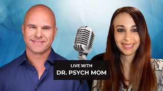Join Ralph (DSO) and Dr. Psych Mom LIVE!