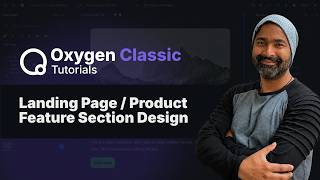 Oxygen Builder 4.0: Landing Page Product Features Section Design