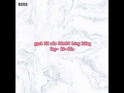 Những mẫu gạch 80x80 lát nền phòng khách 2023. Gạch bóng kiếng 800x800 mới