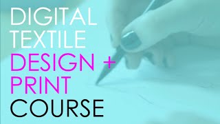 Digital Textile Design + Print Course (Adobe Illustrator CC)—FREE