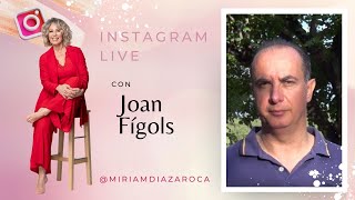 con JOAN FÍGOLS