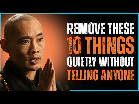 10 Things You Must Quietly Eliminate from Your Life (Don't Tell ANYONE) | Shi Heng Yi Wisdom