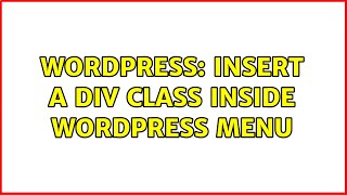 Celebrity Wordpress: Insert a div class inside wordpress menu Net Worth